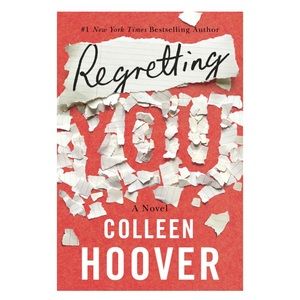 Regretting You by Colleen Hoover Paperback Novel